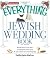 The Everything Jewish Wedding Book by Hyim Shafner