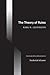 [(The Theory of Rules )] [Author: Karl N. Llewellyn] [Apr-2011]