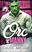 The Orc and the Manny (Monsters Hollow #1)