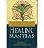 [(Healing Mantras)] [Author by Thomas Ashley-Farrand