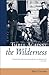 [(Three Against the Wilderness: A Gripping Memoir of a Pioneering Family in the Chilcotin - A Classic )] [Author: Eric Collier] [May-2007]