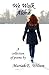 We Walk Alone by Wilson, Mariah E (2014) Paperback