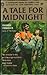 A Tale for Midnight