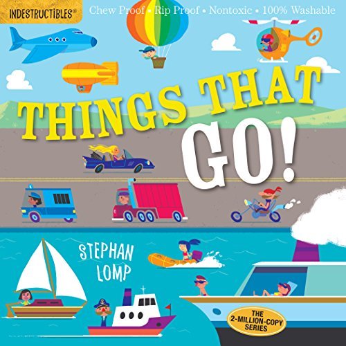 by Pixton, Amy :: Indestructibles: Things That Go!-Paperback (Unknown Binding)