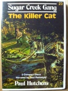 The Killer Cat (Sugar Creek Gang, Vol. 23) [Audio Cd]