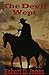 The Devil Wept by Robert D. Jones (2014-09-15)