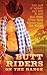 Butt Riders on the Range by Kage Alan (2015-04-29)