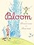 Bloom by Doreen Cronin (2016-02-09)