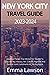 New York City Travel Guide 2023-2024 by Emma Lawson