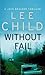 [Without Fail: (Jack Reacher 6)] (By: Lee Child) [published: April, 2003]