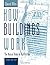 By Edward AllenHow Buildings Work: The Natural Order of Architecture[Hardcover] September 1, 2005