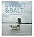 Sweet & Salt - Water and th...