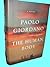 Rare Antique 1st Edition The Human Body Paolo Giordano Novel First Printing Fiction [Hardcover] Paolo Giordano