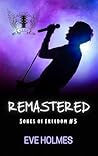 Book cover for Remastered (Songs of Freedom #3)