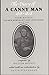 Diary of a Canny Man, 1818-28: Adam Mackie, Farmer, Merchant and Innkeeper in Fyvie (Aberdeen University Press Books) by Adam Mackie (1991-09-30)