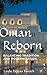 Oman Reborn: Balancing Tradition and Modernization by Linda Pappas Funsch (2015-09-02)