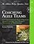 Coaching Agile Teams 1st (first) edition