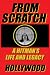From Scratch by Hollywood