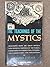 The Teachings of the Mystics (Mentor books)