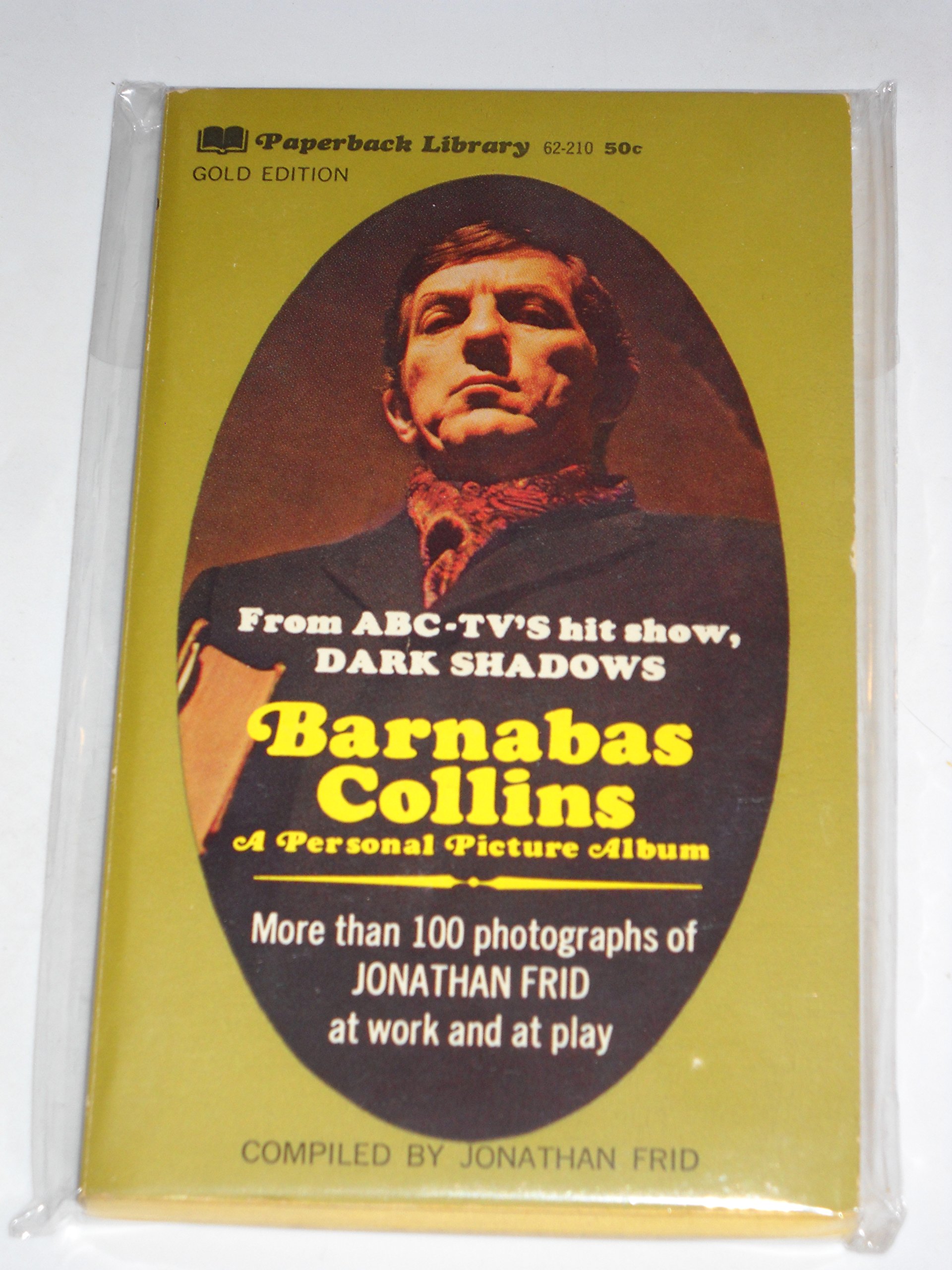 Barnabas Collins: A personal picture album, from ABC-TV's hit show, Dark Shadows (Mass Market Paperback)
