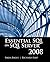 Essential SQL On SQL Server 2008 by Dr. Sikha Bagui (2009-12-07)