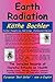 By Kthe Bachler Earth Radiation [Paperback]