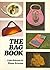 The Bag Book