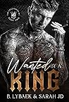 Wanted by a King