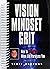 Vision Mindset Grit