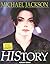 Michael Jackson: Making History by Adrian Grant (2009-07-28)