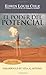 El Poder del Potencial: Desarrolle su vida al m?ximo by Edwin Louis Cole (2007-06-06)
