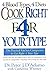 Cook Right 4 Your Type by Peter J. D'Adamo