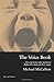 The Voice Book: For Everyone Who Wants to Make the Most of Their Voice by Michael McCallion (1998) Paperback