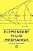 Elementary Fluid Mechanics by John K. Vennard (November 04,2008)