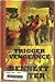 Trigger Vengeance (Sagebrus...