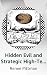 Hidden Evil and Strategic High-Tech Murder by Renee Pittman