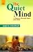 The Quiet Mind By John E. Coleman [Mlbd]