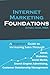 Internet Marketing Foundations by Daniel Oase by Daniel Oase