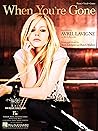 When You're Gone by Avril Lavigne