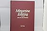 Magazine Editing: It's Art and Practice