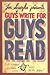 BY Scieszka, Jon ( Author ) [{ Guys Write for Guys Read: Boys' Favorite Authors Write about Being Boys By Scieszka, Jon ( Author ) Apr - 10- 2008 ( Paperback ) } ]