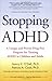 Stopping ADHD by O'Dell, Na...