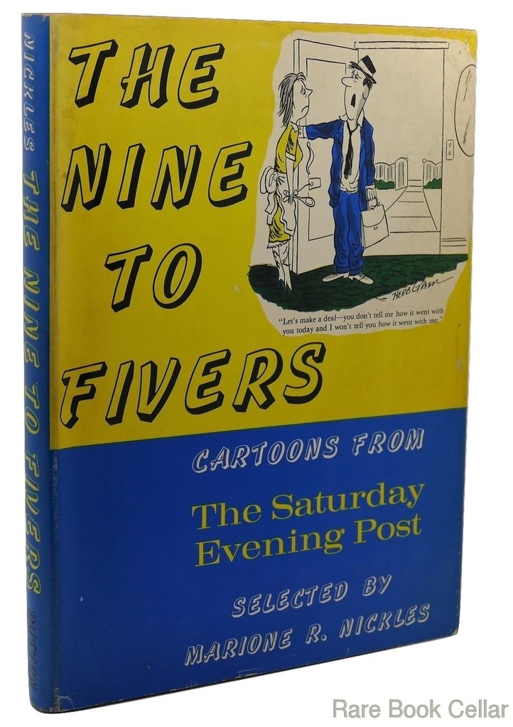 The Nine to Fivers: cartoons from the Saturday Evening Post (Hardcover)
