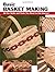 Basic Basket Making (Stackpole Basics)
