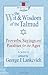 The Wit and Wisdom of the Talmud (Squareone Classics): Proverbs, Sayings, and Parables for the Ages by George L. Lankevich (7-Jun-2002) Paperback