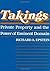 Takings: Private Property and the Power of Eminent Domain n Later printing Edition by Epstein, Richard A. [1985]