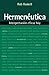 Hermen?utica: Interpretaci?...