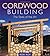 Cordwood Building by Rob Ro...