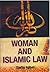 Woman And Islamic Law by Safia Iqbal