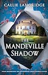 The Mandeville Shadow (A Mandeville Mystery #3)